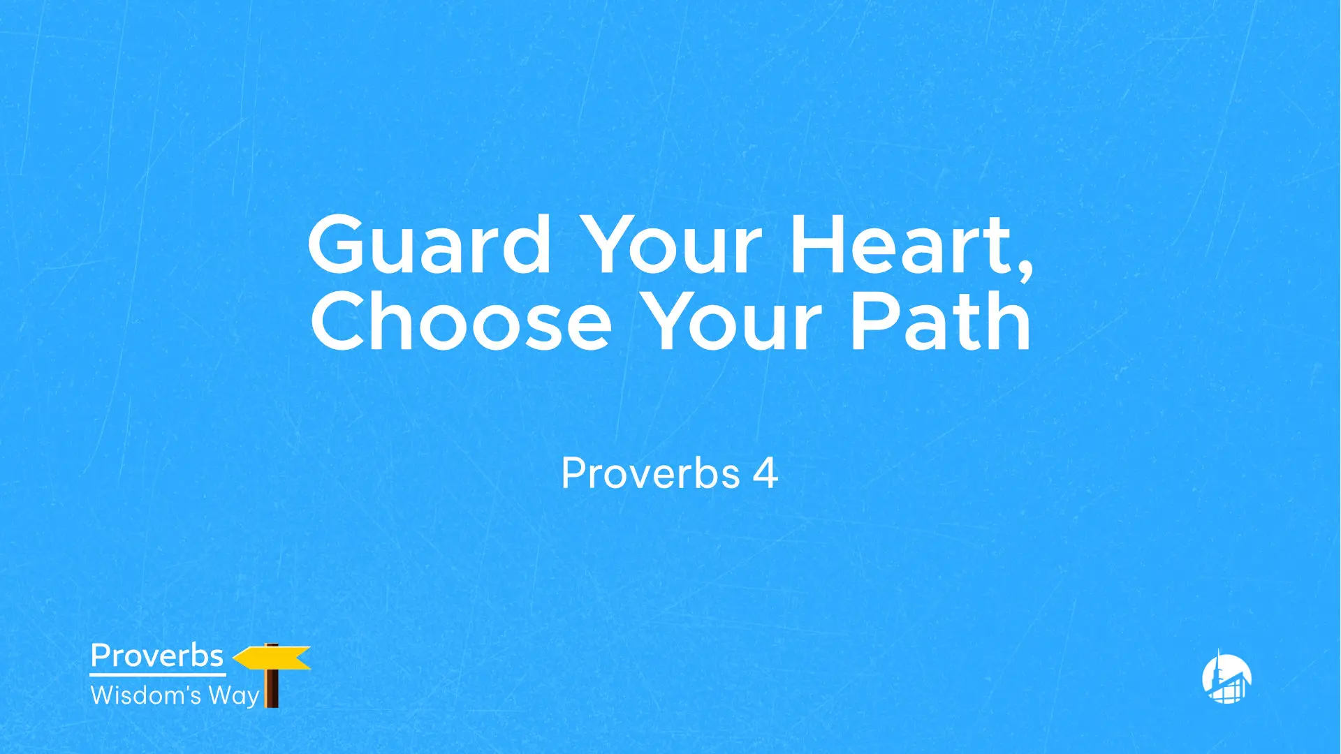 Guard Your Heart, Choose Your Path