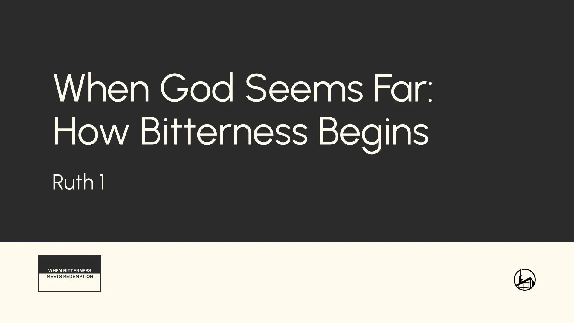 How Bitterness Begins
