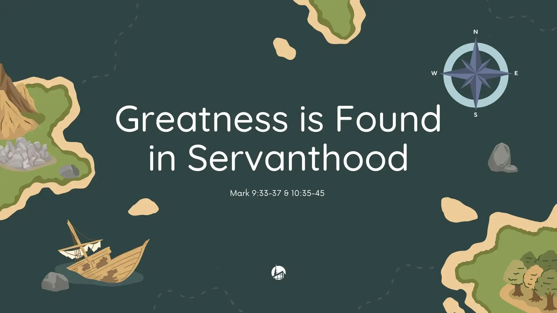 Greatness is Found in Servanthood