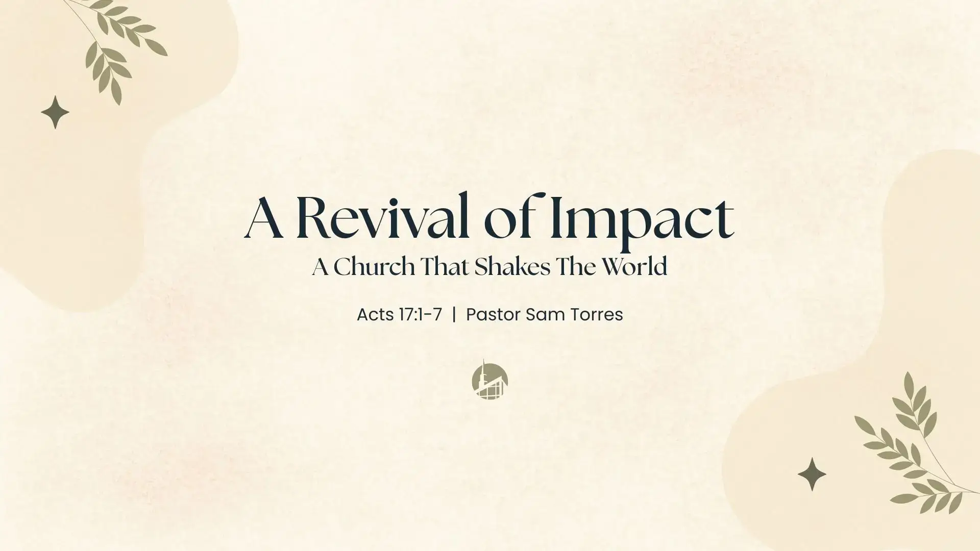 A Revival of Impact – A Church That Shakes The World