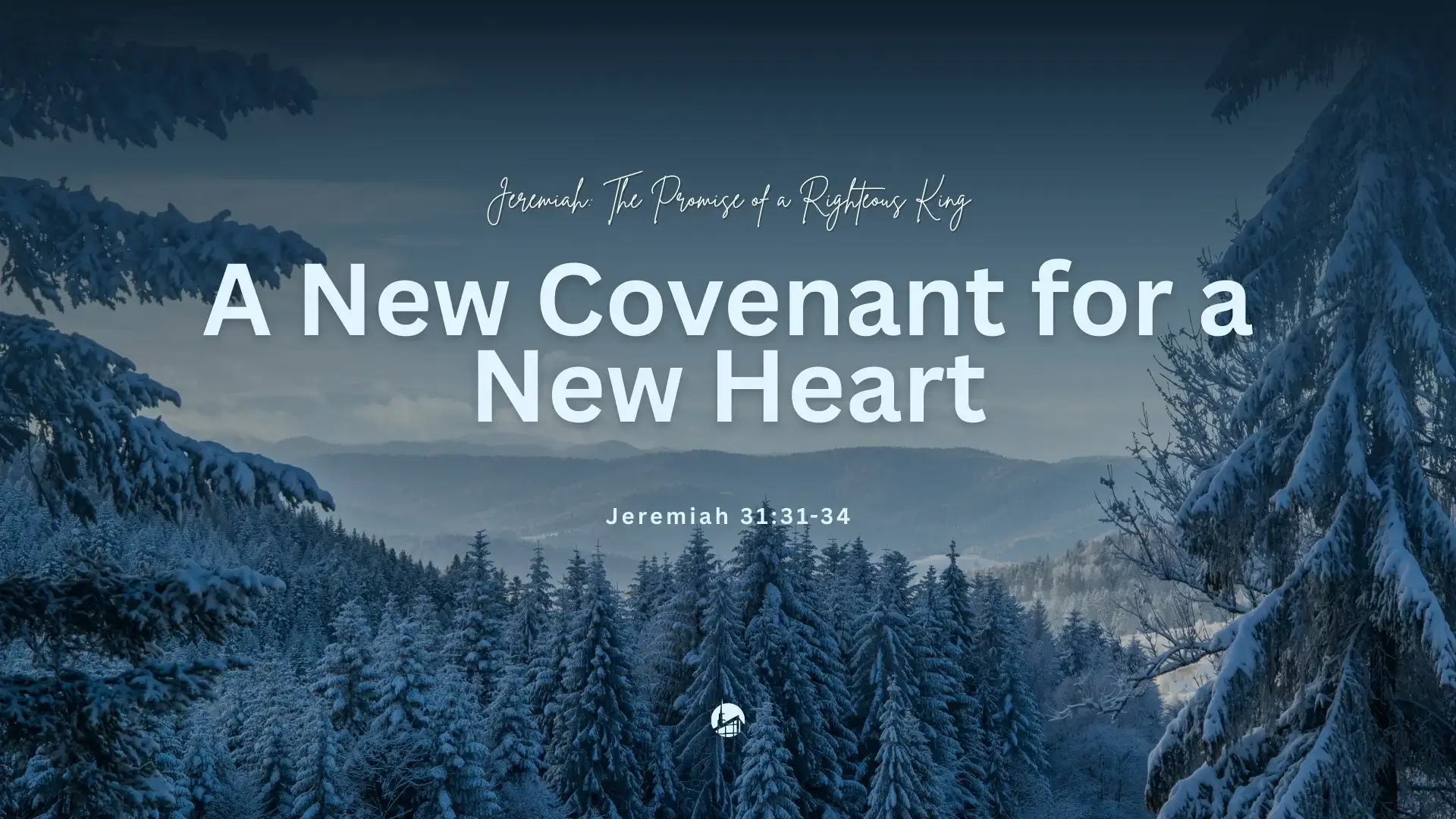 A New Covenant for a New Heart
