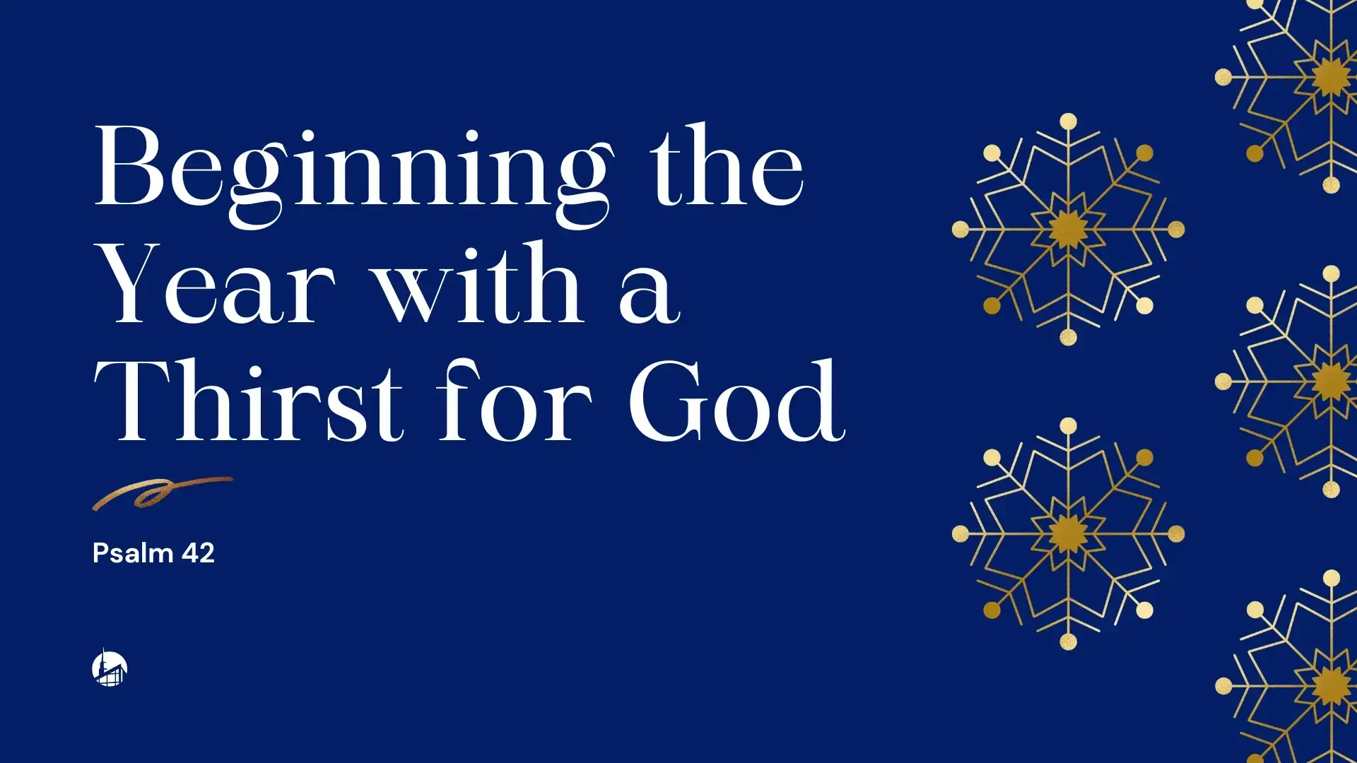 Beginning the Year with a Thirst for God