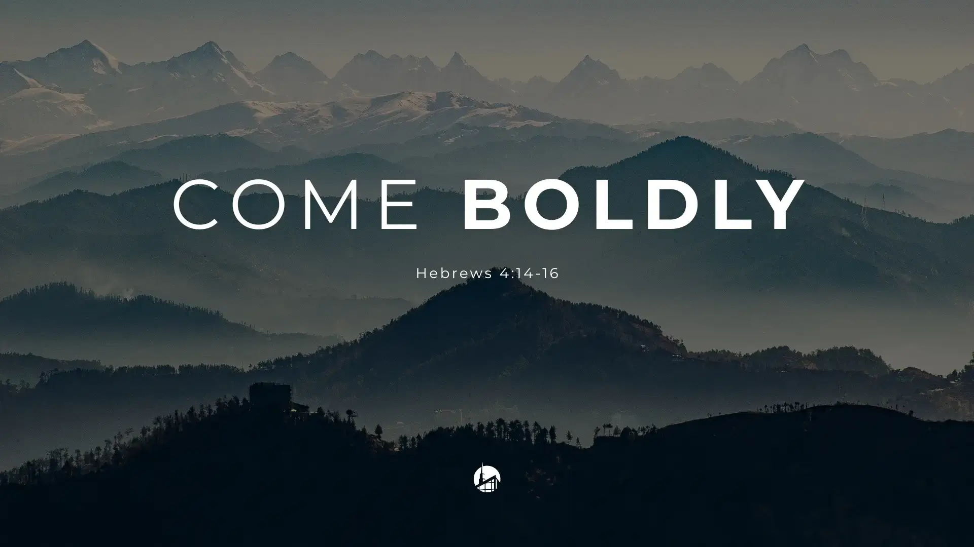 Come Boldly