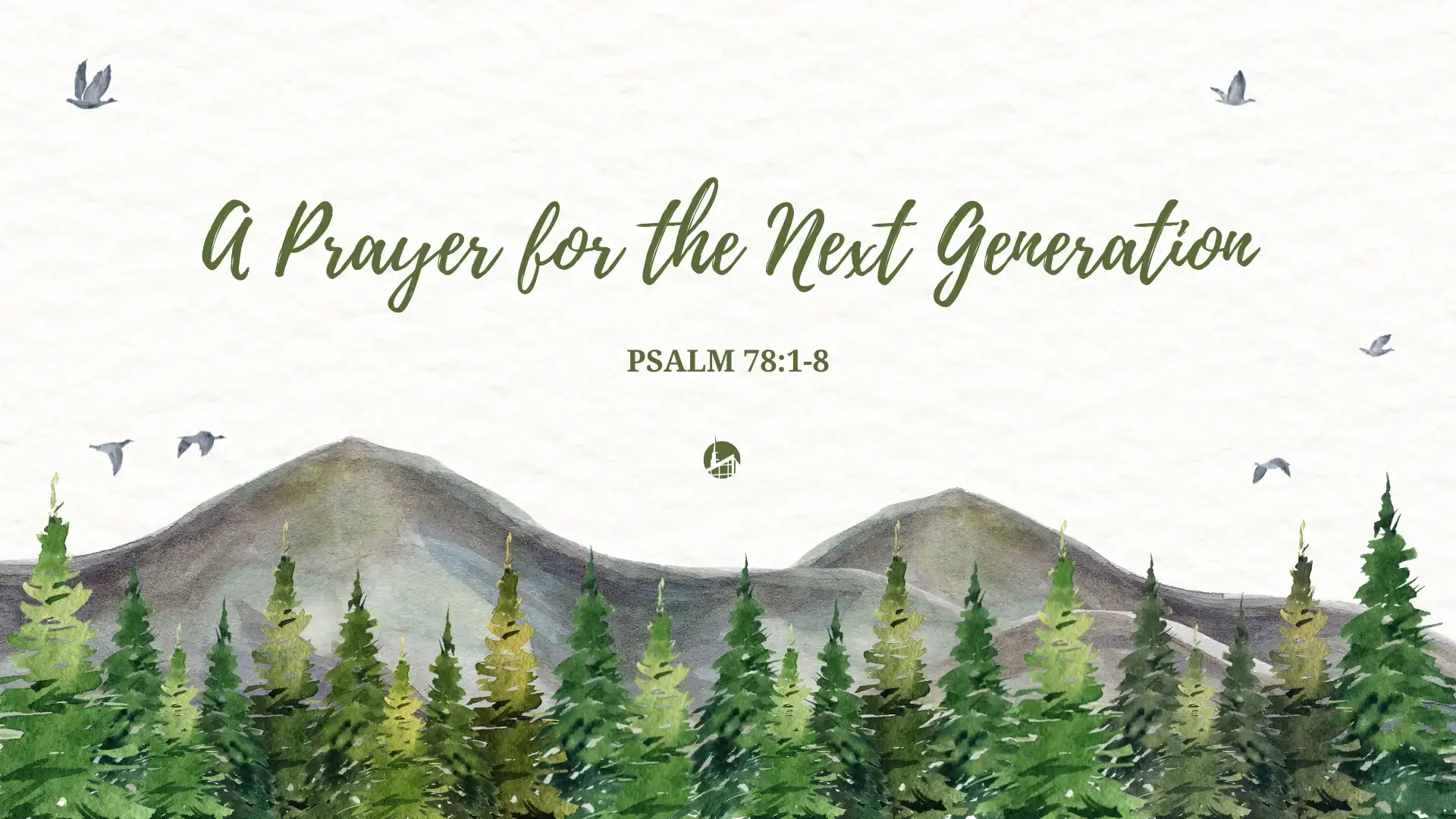 A Prayer For The Next Generation