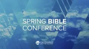 2026 Spring Bible Conference