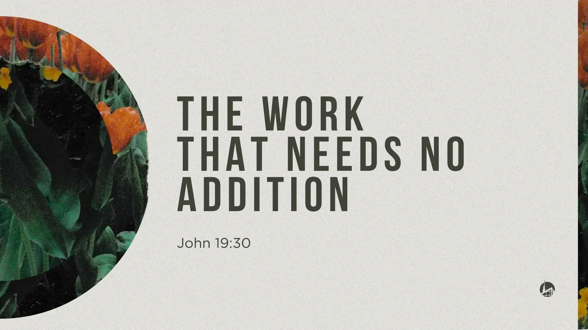 The Work that Needs No Addition