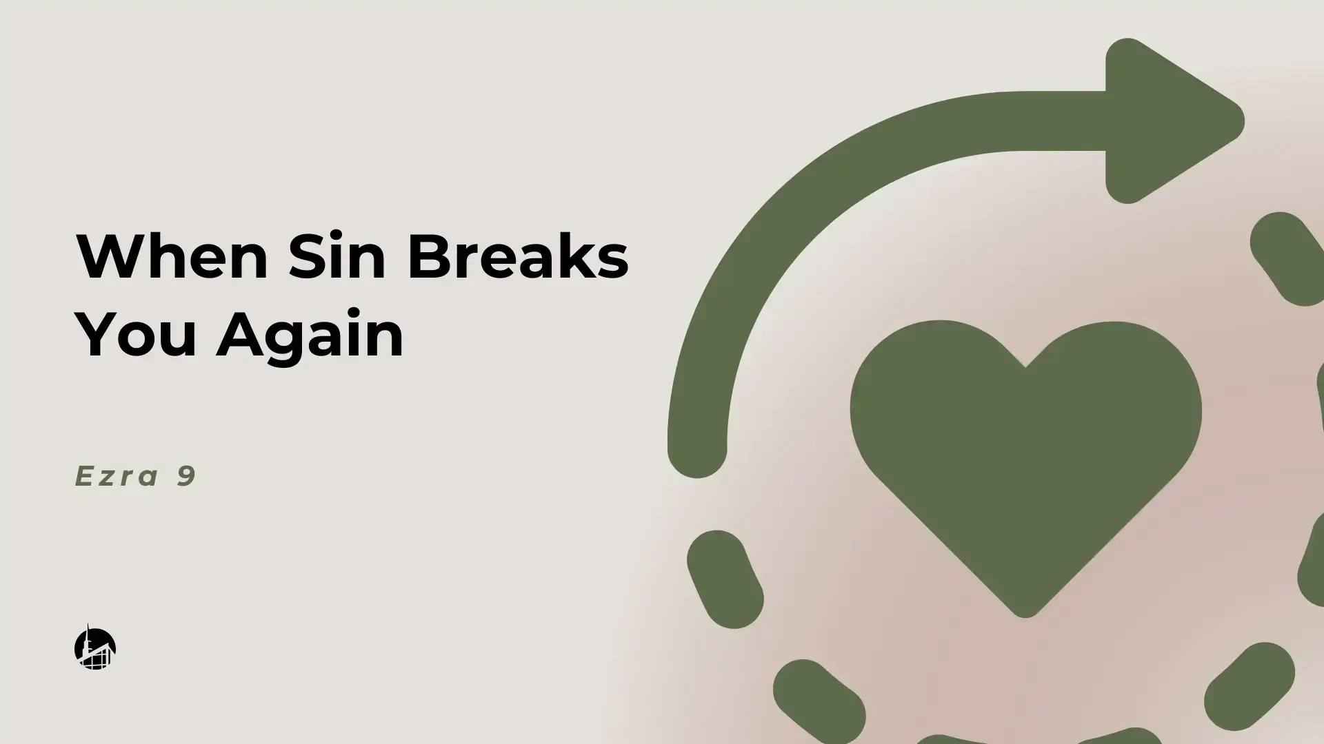 When Sin Breaks You Again