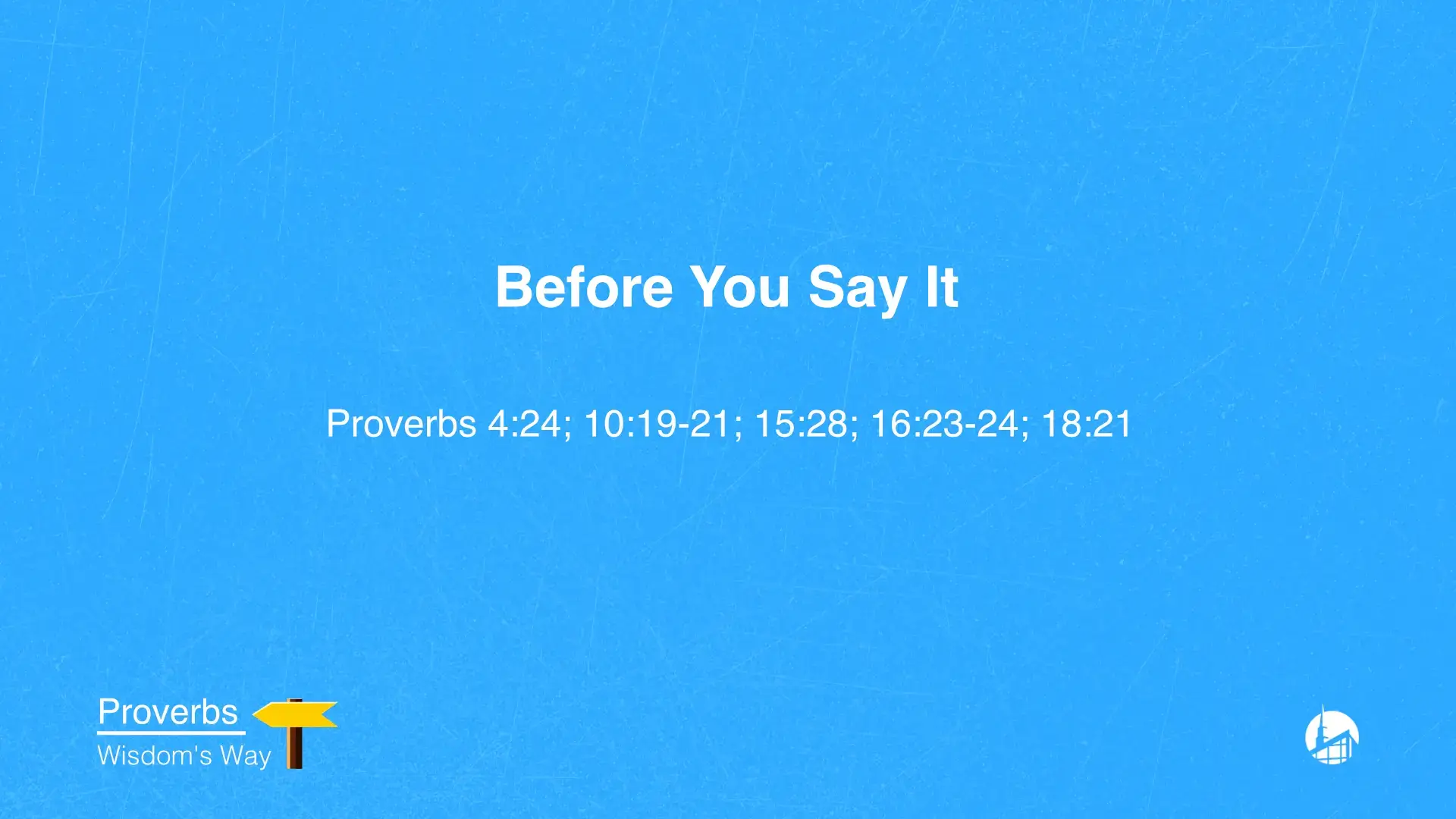 Before You Say It