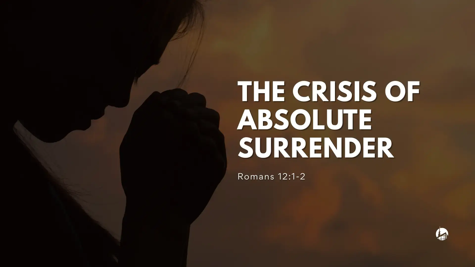 The Crisis of Absolute Surrender